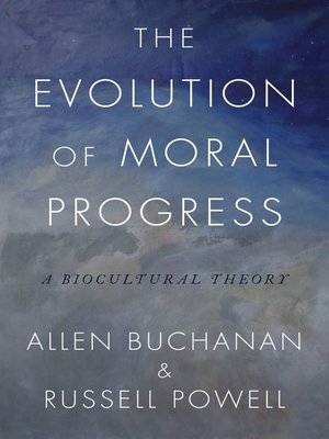 cover image of The Evolution of Moral Progress